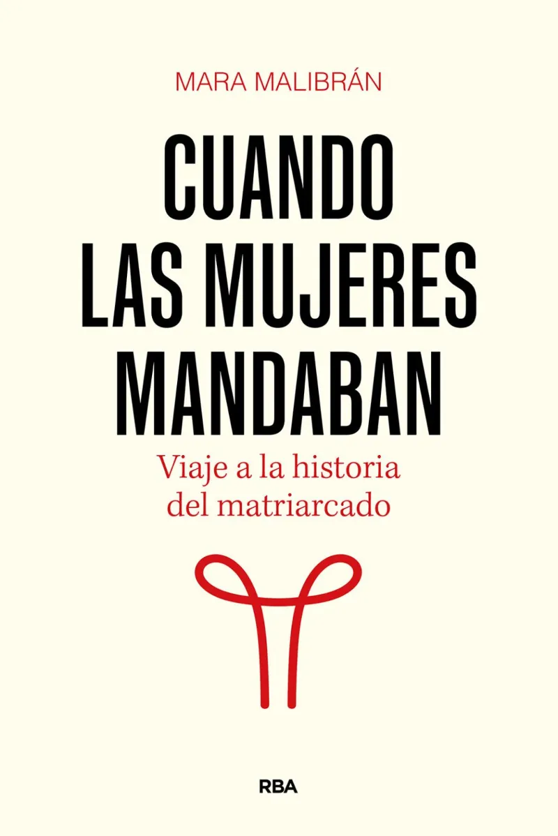 Cuando las mujeres mandaban
