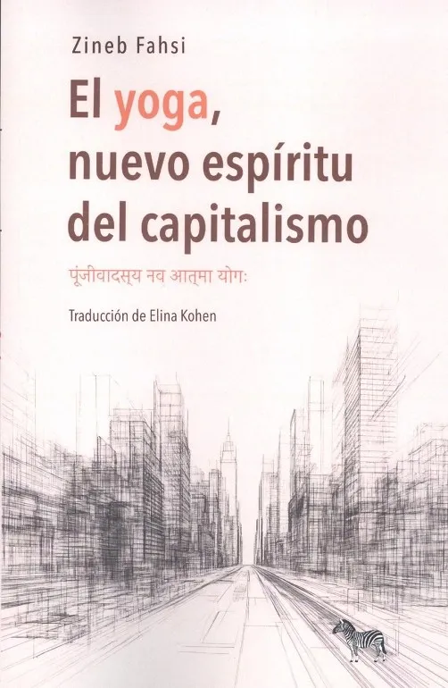 EL YOGA, NUEVO ESPÍRITU DEL CAPITALISMO