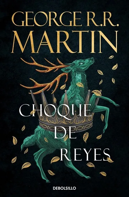Choque de reyes (Canción de Hielo y Fuego 2)