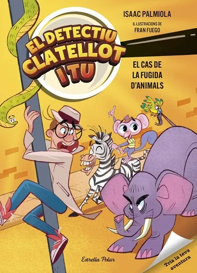 Detectiu Clatellot i tu 2. El cas de la fugida d'animals