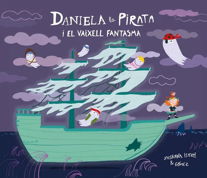 Daniela la Pirata i el vaixell fantasma