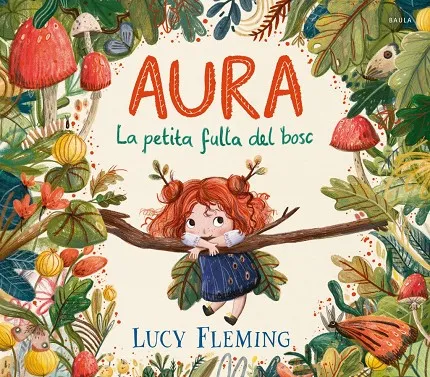 AURA. La petita fulla del bosc