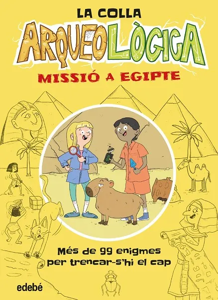 LA COLLA ARQUEOLÒGICA. MISSIÓ A EGIPTE