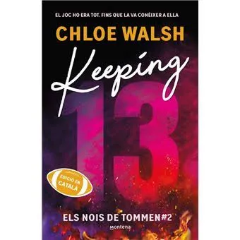 Keeping 13 (Els nois de Tommen 2)