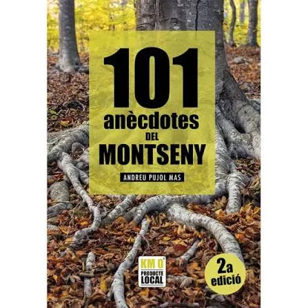 101 ANECDOTES DEL MONTSENY