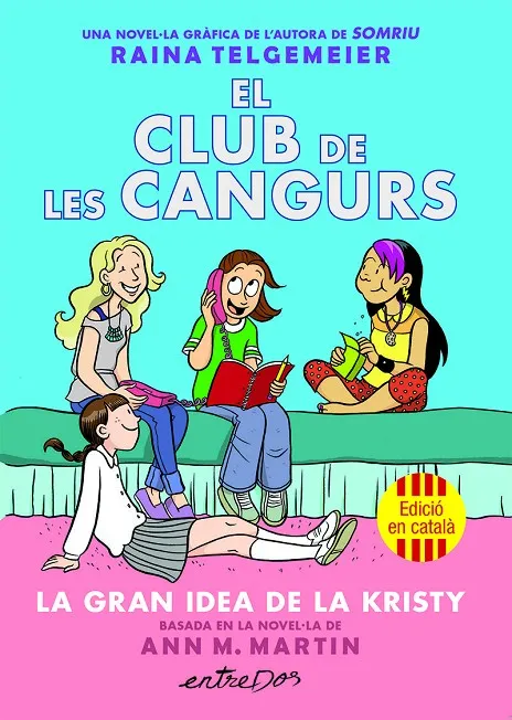 El club de les Cangurs (Vol. 1). La gran idea de la Kristy