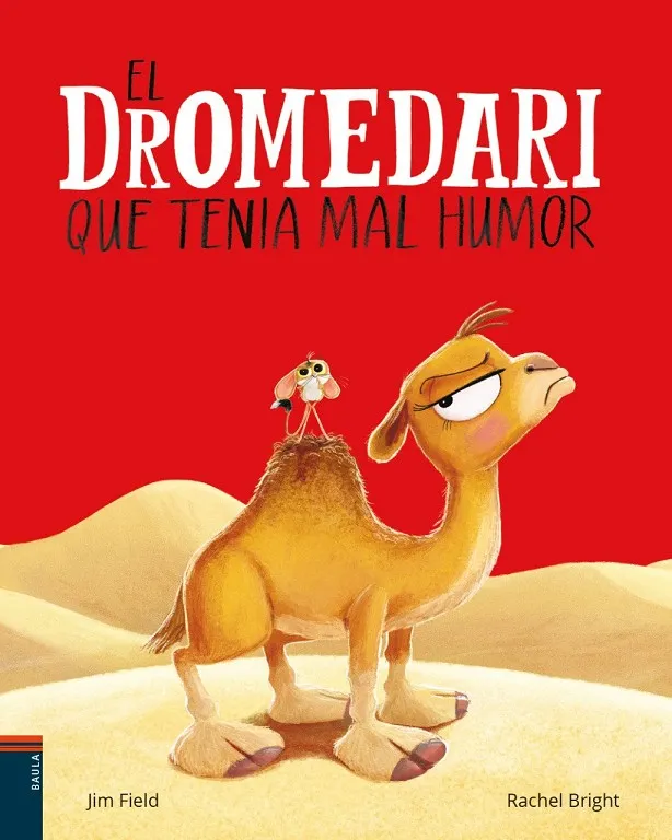 El dromedari que tenia mal humor